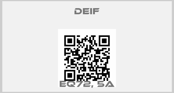 Deif-EQ72, 5Aprice