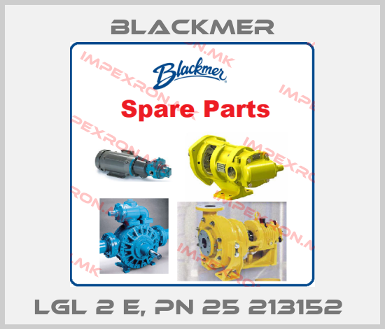 Blackmer-LGL 2 E, PN 25 213152 price