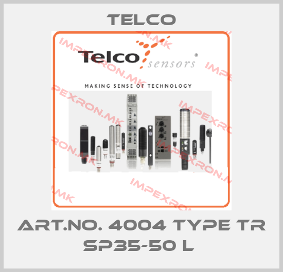 Telco-Art.No. 4004 Type TR SP35-50 L price
