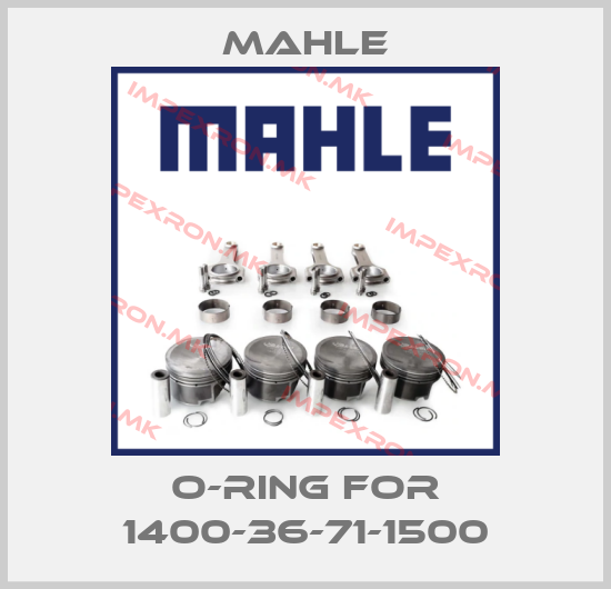 MAHLE-o-ring for 1400-36-71-1500price