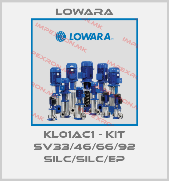 Lowara-KL01AC1 - KIT SV33/46/66/92 SILC/SILC/EPprice