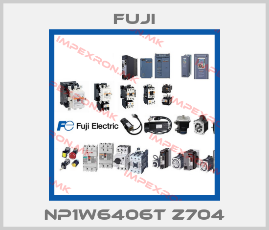 Fuji-NP1W6406T Z704price