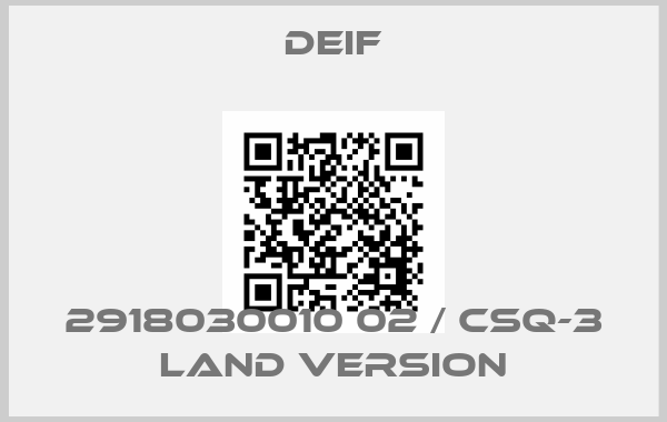 Deif-2918030010 02 / CSQ-3 Land Versionprice