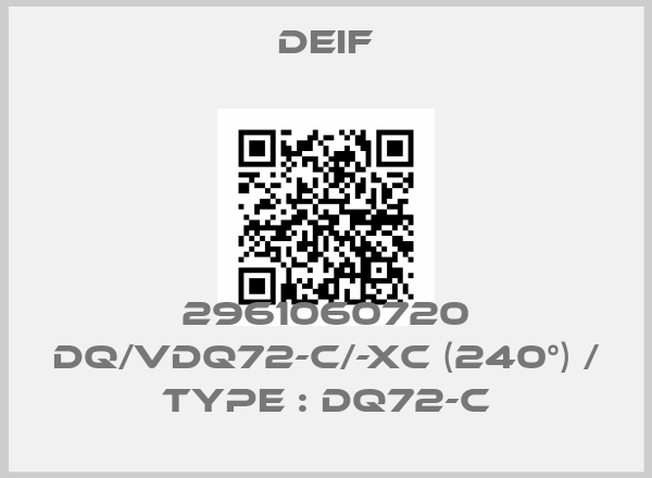Deif-2961060720 DQ/VDQ72-c/-xc (240°) / Type : DQ72-cprice