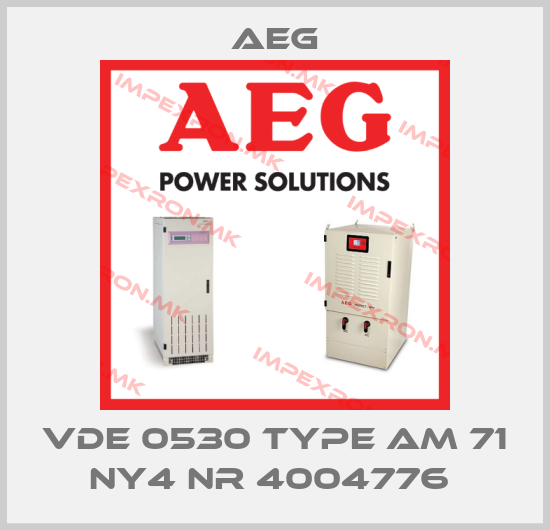 AEG-VDE 0530 Type AM 71 NY4 NR 4004776 price