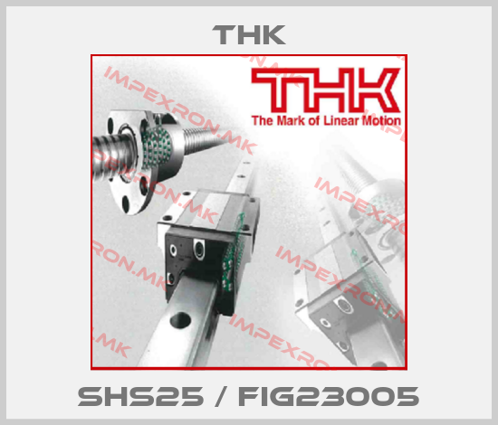 THK-SHS25 / FIG23005price