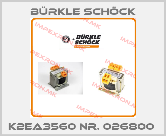 Bürkle Schöck-K2EA3560 Nr. 026800 price