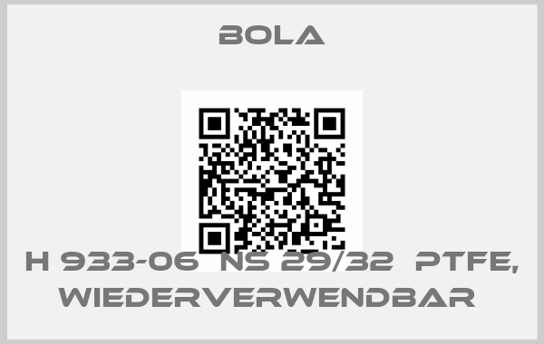 Bola-H 933-06  NS 29/32  PTFE, wiederverwendbar price
