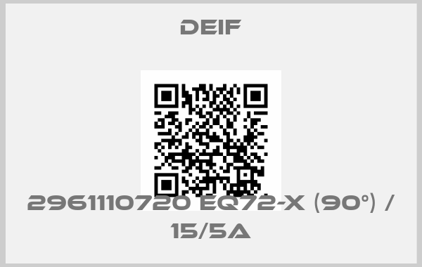 Deif-2961110720 EQ72-x (90°) / 15/5Aprice