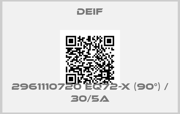 Deif-2961110720 EQ72-x (90°) / 30/5Aprice