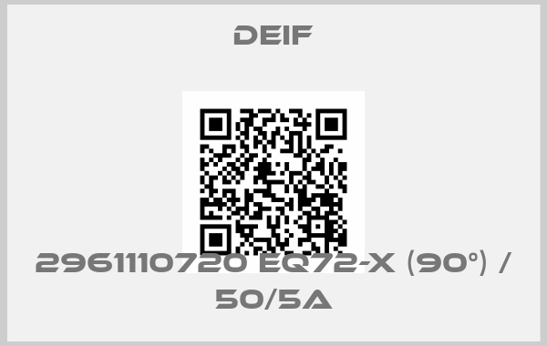 Deif-2961110720 EQ72-x (90°) / 50/5Aprice