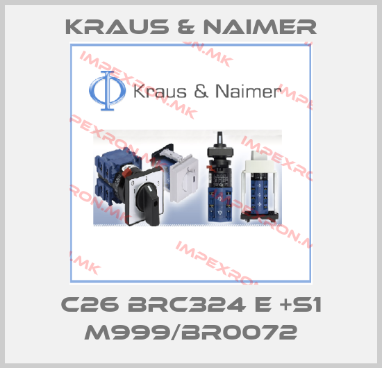Kraus & Naimer-C26 BRC324 E +S1 M999/BR0072price