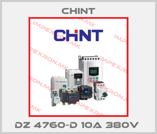 Chint-DZ 4760-D 10A 380V price