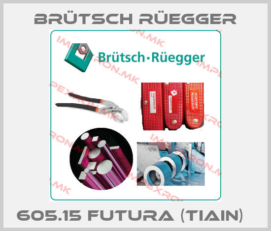 Brütsch Rüegger-605.15 FUTURA (TiAIN)  price