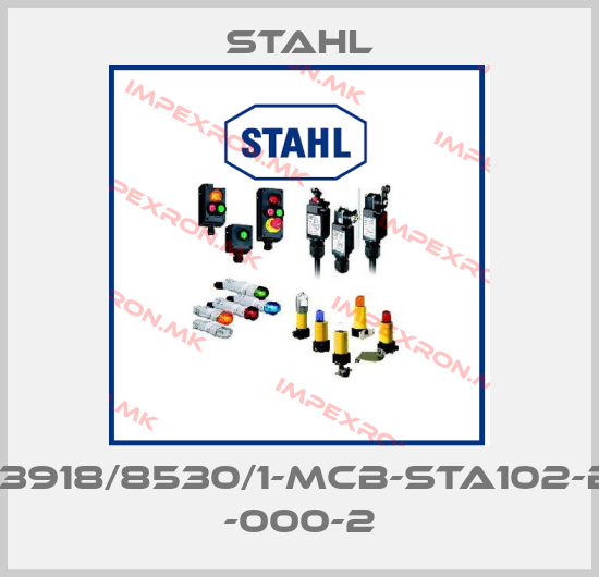 Stahl-293918/8530/1-MCB-STA102-B16 -000-2price