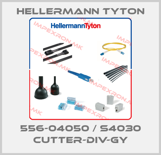 Hellermann Tyton-556-04050 / S4030 Cutter-DIV-GYprice
