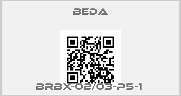 BEDA-BRBX-02/03-P5-1 price