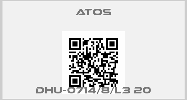 Atos-DHU-0714/8/L3 20price