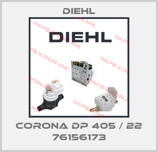 Diehl-CORONA DP 405 / 22 76156173price