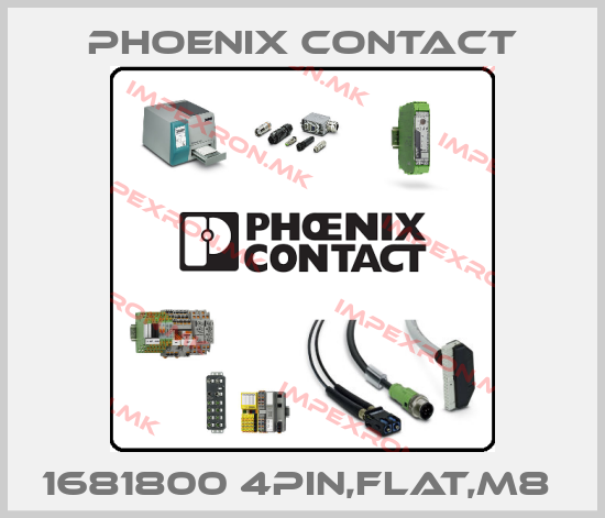 Phoenix Contact-1681800 4PIN,FLAT,M8 price