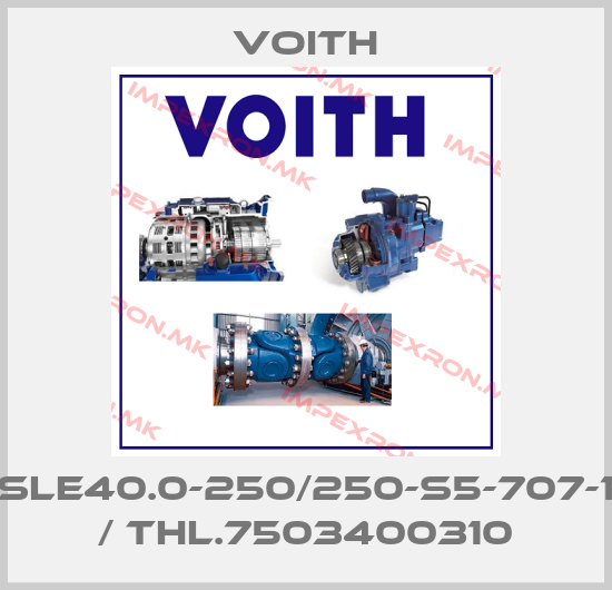 Voith-SLE40.0-250/250-S5-707-1 / THL.7503400310price