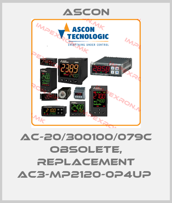 Ascon-AC-20/300100/079C obsolete, replacement AC3-MP2120-0P4UP price