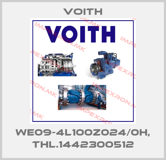Voith-WE09-4L100Z024/0H, THL.1442300512price