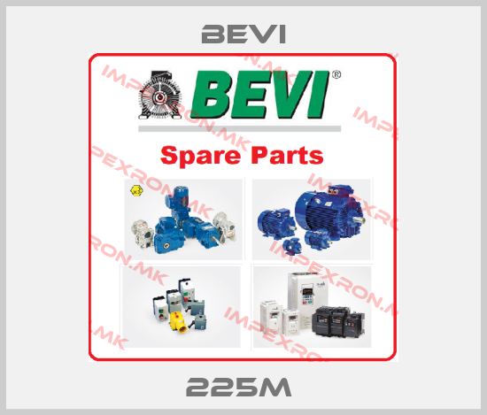 Bevi-225M price