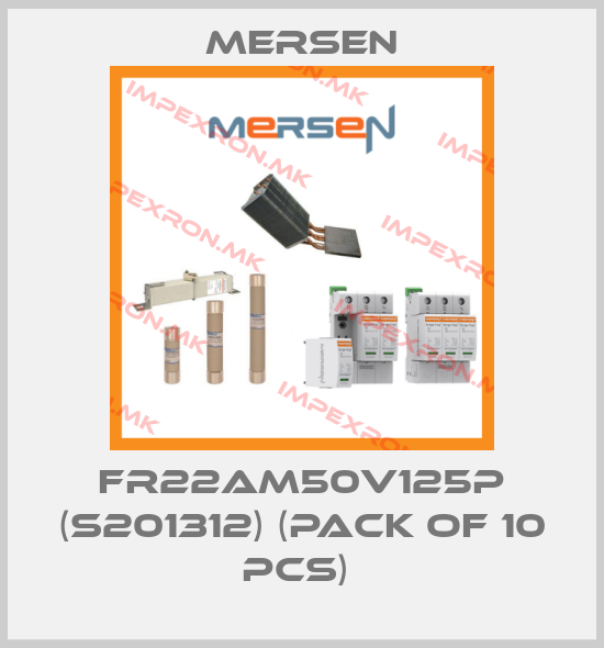 Mersen-FR22AM50V125P (S201312) (pack of 10 pcs) price