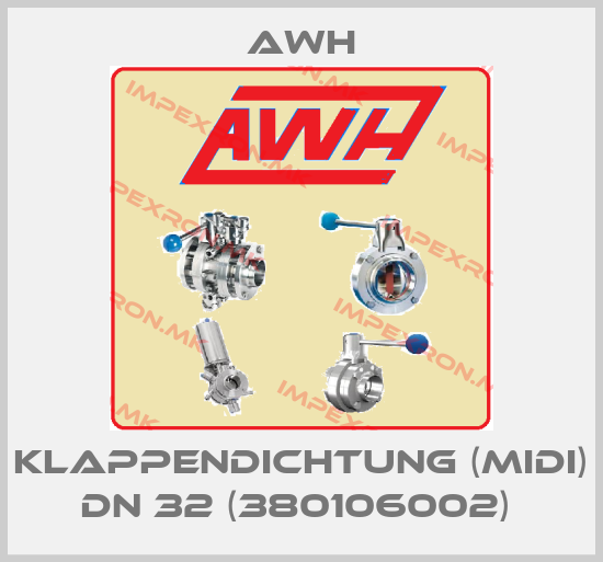 Awh-Klappendichtung (Midi) DN 32 (380106002) price