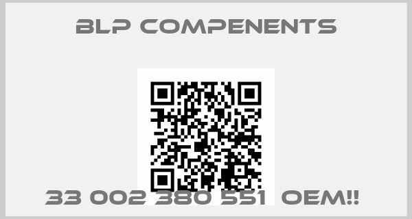 BLP Compenents-33 002 380 551  OEM!! price