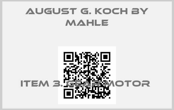 August G. Koch By Mahle-Item 3. gear motor price