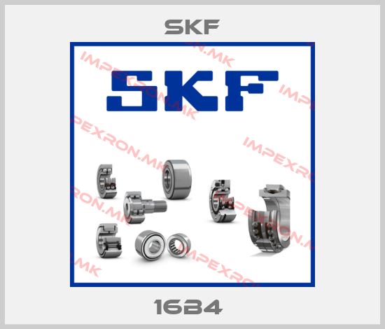 Skf-16B4 price