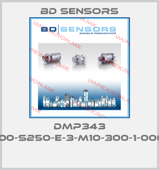 Bd Sensors-DMP343 100-S250-E-3-M10-300-1-000 price