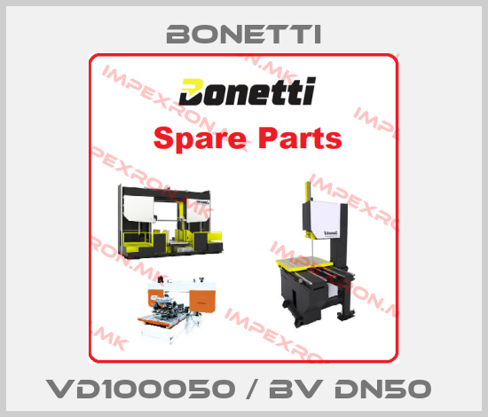 Bonetti-VD100050 / BV DN50 price