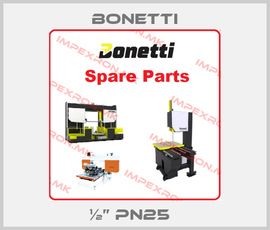 Bonetti-½” PN25  price