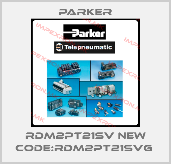 Parker-RDM2PT21SV new code:RDM2PT21SVG price