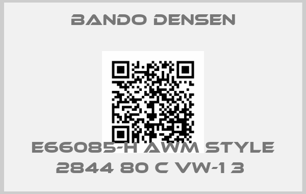 Bando Densen-E66085-H AWM Style 2844 80 C VW-1 3 price