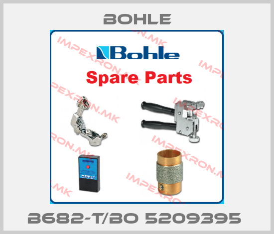 Bohle-B682-T/BO 5209395 price