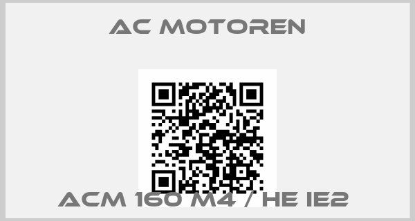 AC Motoren-ACM 160 M4 / HE IE2 price