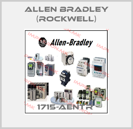 Allen Bradley (Rockwell)-1715-AENTR price
