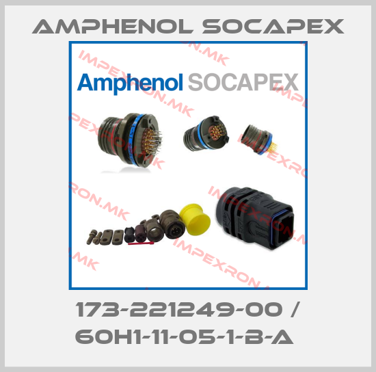 Amphenol Socapex-173-221249-00 / 60H1-11-05-1-B-A price