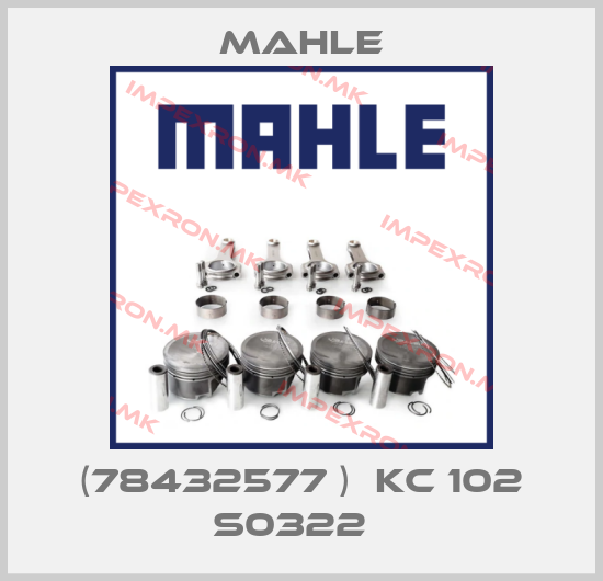 MAHLE-(78432577 )  KC 102 S0322  price