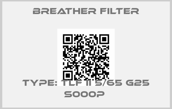 Breather Filter-Type: TLF II 5/65 G25 S000P price