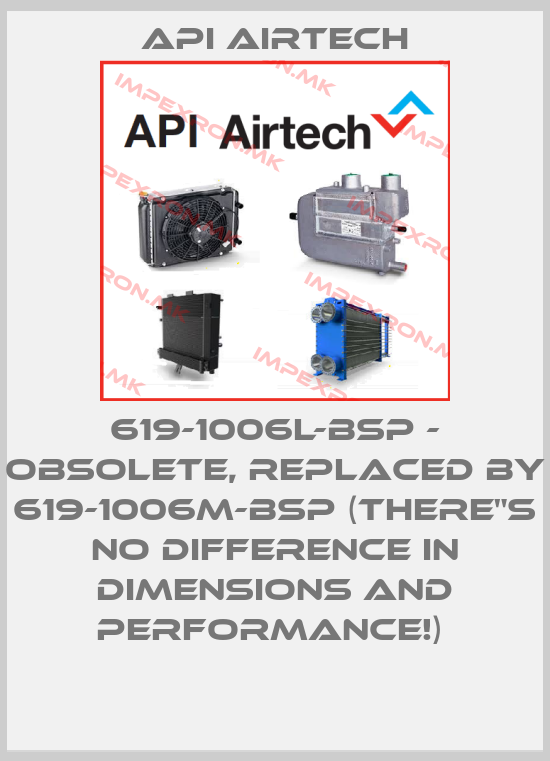 API Airtech-619-1006L-BSP - obsolete, replaced by 619-1006M-BSP (there"s no difference in dimensions and performance!) price