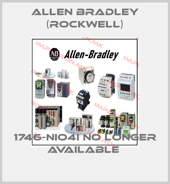 Allen Bradley (Rockwell)-1746-NIO4I NO LONGER AVAILABLE price