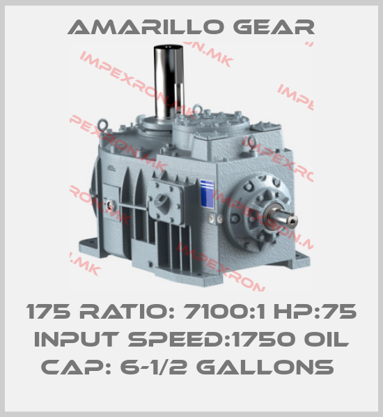 Amarillo Gear-175 RATIO: 7100:1 HP:75 INPUT SPEED:1750 OIL CAP: 6-1/2 GALLONS price
