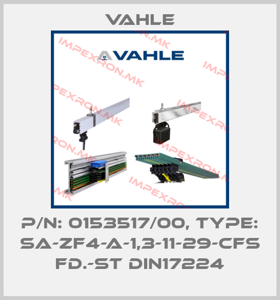 Vahle-P/n: 0153517/00, Type: SA-ZF4-A-1,3-11-29-CFS FD.-ST DIN17224price