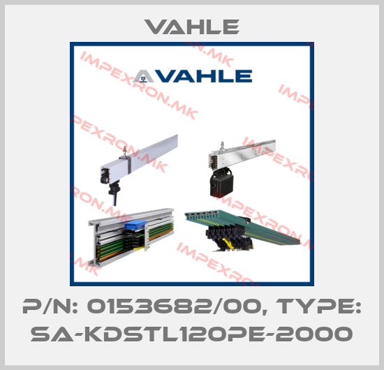 Vahle-P/n: 0153682/00, Type: SA-KDSTL120PE-2000price