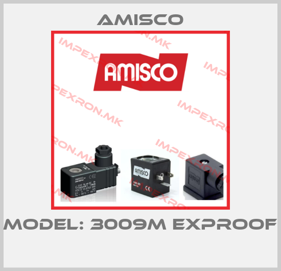 Amisco-Model: 3009M Exproof price